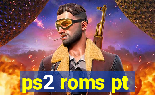 ps2 roms pt-br